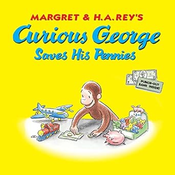 curious george saves his pennies 1st edition h. a. rey 054781853x, 978-0547818535