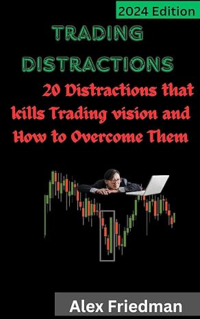Trading Distractions 20 Distractions That Kills Trading Vision And How To Overcome Them