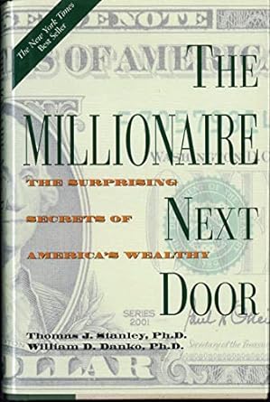 the millionaire next door 1st edition ph d stanley thomas j b0076yigcc