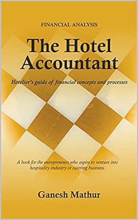 the hotel accountant 1st edition ganesh mathur b0bkjxb9bw