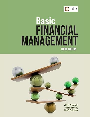 basic financial management 3e 3rd edition willie conradie ,welma fourie ,rene pellissier 1485131642,