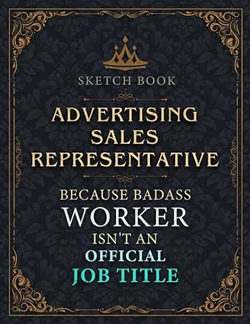 advertising sales representative sketch book advertising sales representative because badass worker isnt an