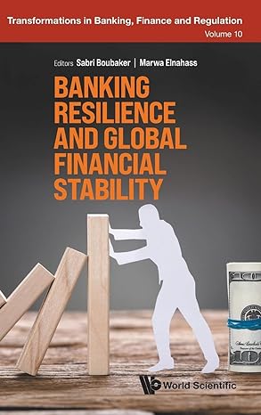 banking resilience and global financial stability 1st edition sabri boubaker ,marwa elnahass 1800614314,