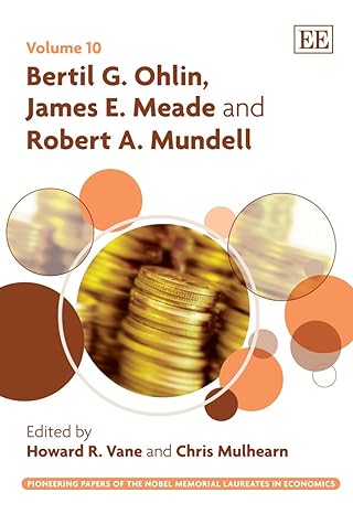 bertil g ohlin james e meade and robert a mundell 1st edition howard r vane ,chris mulhearn 1848443617,