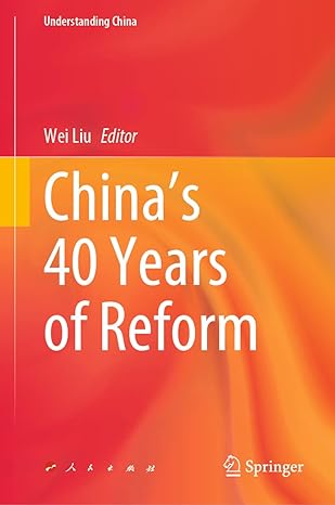 chinas 40 years of reform 1st edition wei liu ,zesi fan 9811985049, 978-9811985041