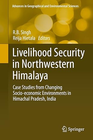 livelihood security in northwestern himalaya case studies from changing socio economic environments in