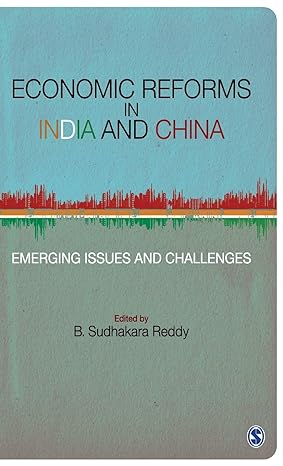 economic reforms in india and china emerging issues and challenges 1st edition b sudhakara reddy 8178298384,