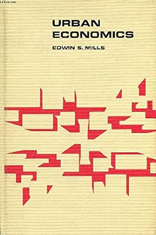 urban economics 1st edition edwin s mills b0006dywq4