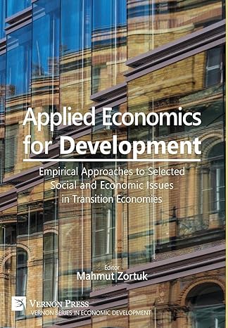 applied economics for development empirical approaches to selected social and economic issues in transition