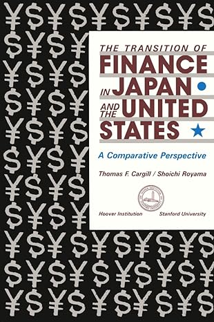 transition of finance in japan and the united states a comparative perspective 0th edition thomas f cargill