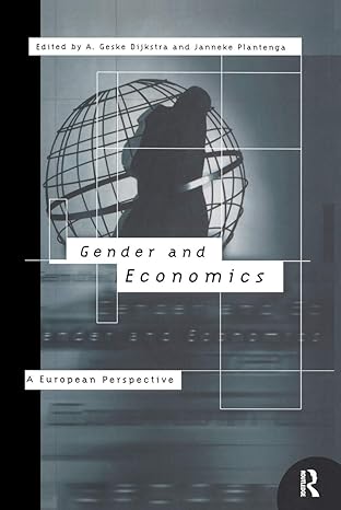 gender and economics a european perspective 1st edition geske dijkstra ,janneke plantenga 0415154243,