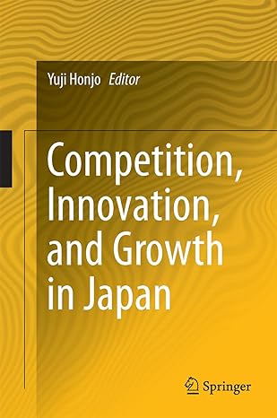 competition innovation and growth in japan 1st edition yuji honjo 9811038627, 978-9811038624