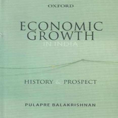 economic growth in india 1st edition pulapre balakrishnan 0198065477, 978-0198065470