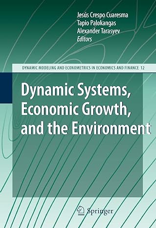 dynamic systems economic growth and the environment 2010th edition jesus crespo cuaresma ,tapio palokangas