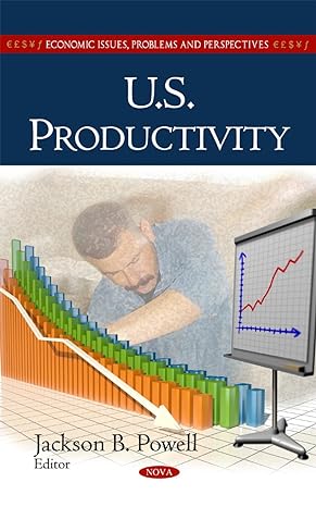 u s productivity uk edition jackson b powell 1607412616, 978-1607412618