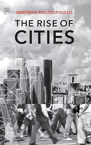 The Rise Of Cities