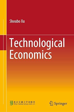 technological economics 1st edition shoubo xu 9811585814, 978-9811585814