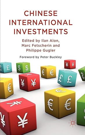 chinese international investments 1st edition ilan alon ,marc fetscherin ,p gugler 023028096x, 978-0230280960