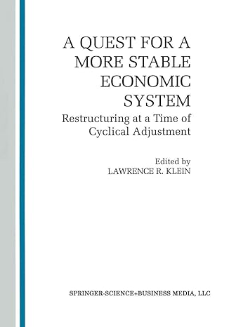 a quest for a more stable world economic system restructuring at a time of cyclical adjustment 1993rd edition