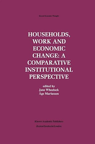 households work and economic change a comparative institutional perspective 1997th edition jane wheelock ,age