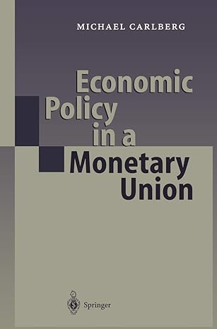 economic policy in a monetary union 2000th edition michael carlberg