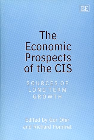 the economic prospects of the cis sources of long term growth 0th edition gur ofer ,richard pomfret