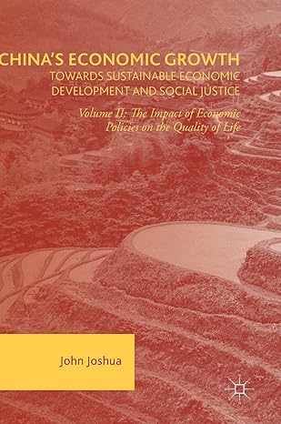 chinas economic growth towards sustainable economic development and social justice volume ii the impact of