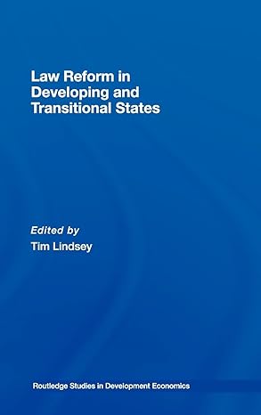 law reform in developing and transitional states 1st edition tim lindsey 0415378591, 978-0415378598