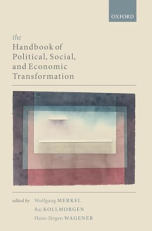 the handbook of political social and economic transformation 1st edition wolfgang merkel ,raj kollmorgen