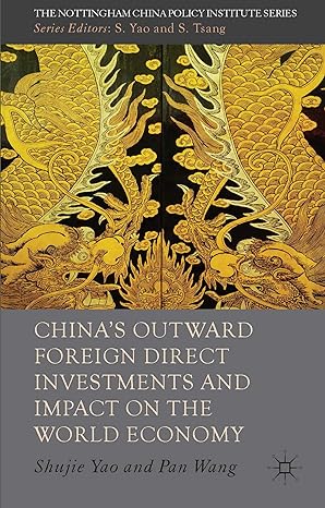 chinas outward foreign direct investments and impact on the world economy 1st edition pan wang 1137321091,