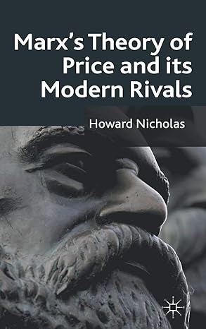 marxs theory of price and its modern rivals 2011th edition h nicholas 0230302572, 978-0230302570