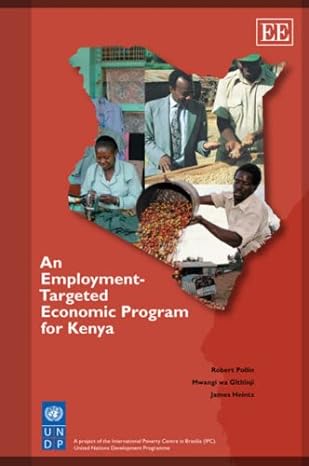 an employment targeted economic program for kenya 1st edition robert pollin ,mwangi wa githinji ,james heintz