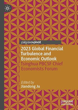 2023 global financial turbulence and economic outlook tsinghua pbcsf chief economists forum 2024th edition
