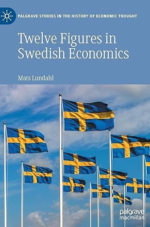twelve figures in swedish economics eli heckscher bertil ohlin gunnar myrdal ingvar svennilson axel iveroth