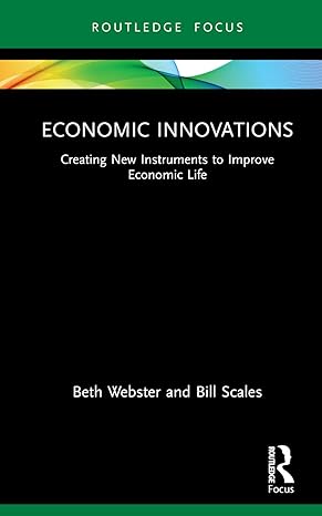 economic innovations 1st edition beth webster ,bill scales 1032155140, 978-1032155142