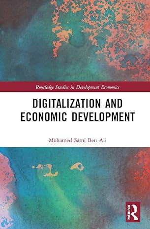 digitalization and economic development insights from developing countries 1st edition mohamed sami ben ali