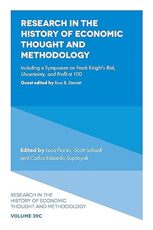 research in the history of economic thought and methodology including a symposium on frank knights risk