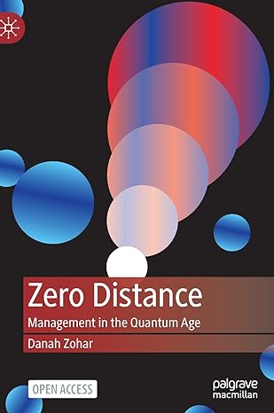 zero distance management in the quantum age 1st edition danah zohar 9811678480, 978-9811678486