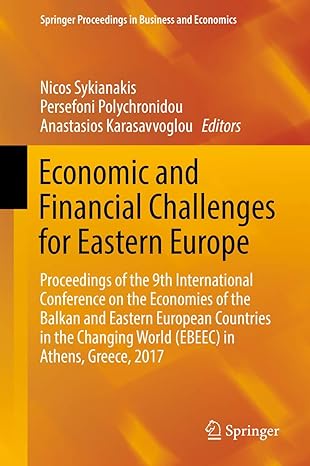 economic and financial challenges for eastern europe proceedings of the 9th international conference on the
