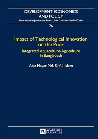 impact of technological innovation on the poor integrated aquaculture agriculture in bangladesh new edition