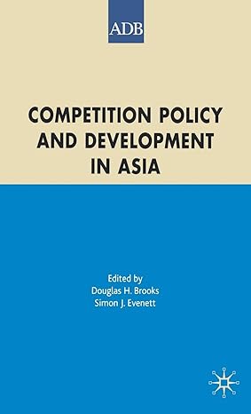 competition policy and development in asia 2005th edition d brooks ,s evenett 1403996326, 978-1403996329