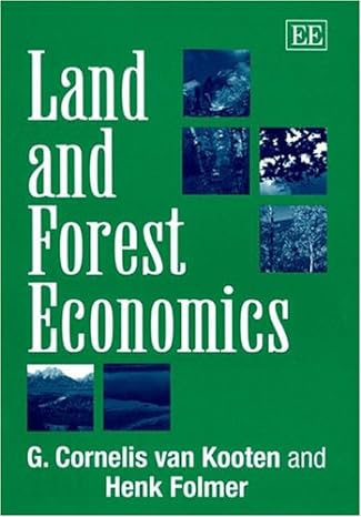 land and forest economics 1st edition g c van kooten ,henk folmer 184376881x, 978-1843768814