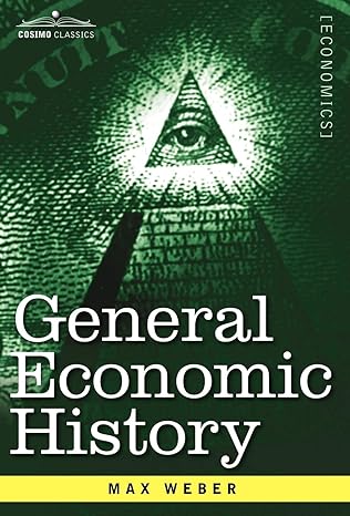 general economic history 1st edition max weber 1602069727, 978-1602069725