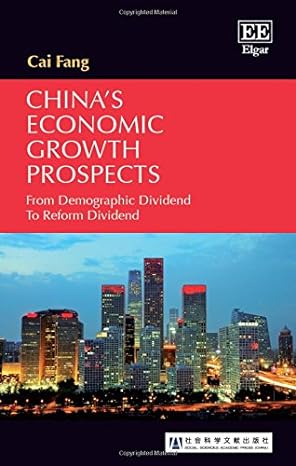 chinas economic growth prospects from demographic dividend to reform dividend 1st edition cai fang