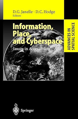 information place and cyberspace issues in accessibility 2000th edition donald g janelle ,david c hodge