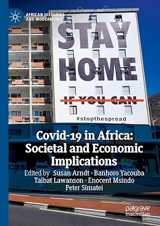 covid 19 in africa societal and economic implications 1st edition susan arndt ,banhoro yacouba ,taibat