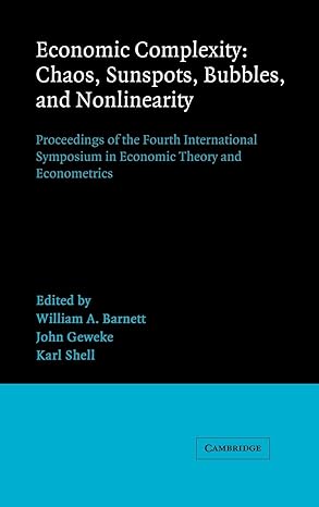 economic complexity chaos sunspots bubbles and nonlinearity proceedings of the fourth international symposium