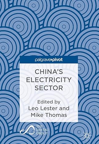chinas electricity sector 1st edition leo lester ,mike thomas 9811081913, 978-9811081910