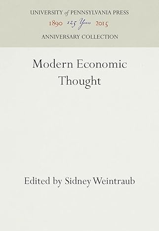 modern economic thought 1st edition sidney weintraub 0812277120, 978-0812277128