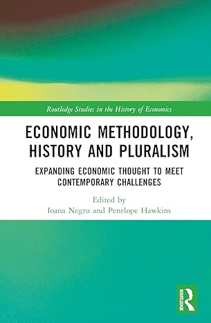 economic methodology history and pluralism 1st edition ioana negru ,penelope hawkins 0367695677,